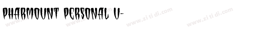 Pharmount Personal u字体转换